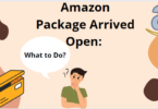 Amazon Package Arrived Open: What to Do?