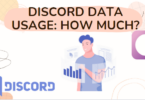 DISCORD DATA USAGE: HOW MUCH?