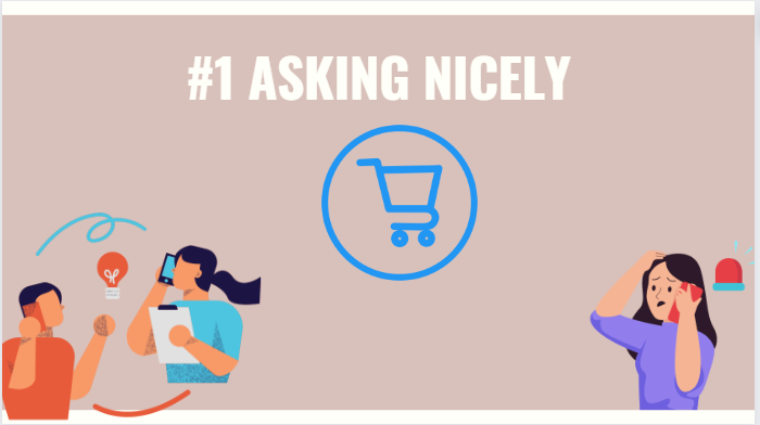 #1 Asking Nicely