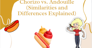 Chorizo vs. Andouille (Similarities and Differences Explained)