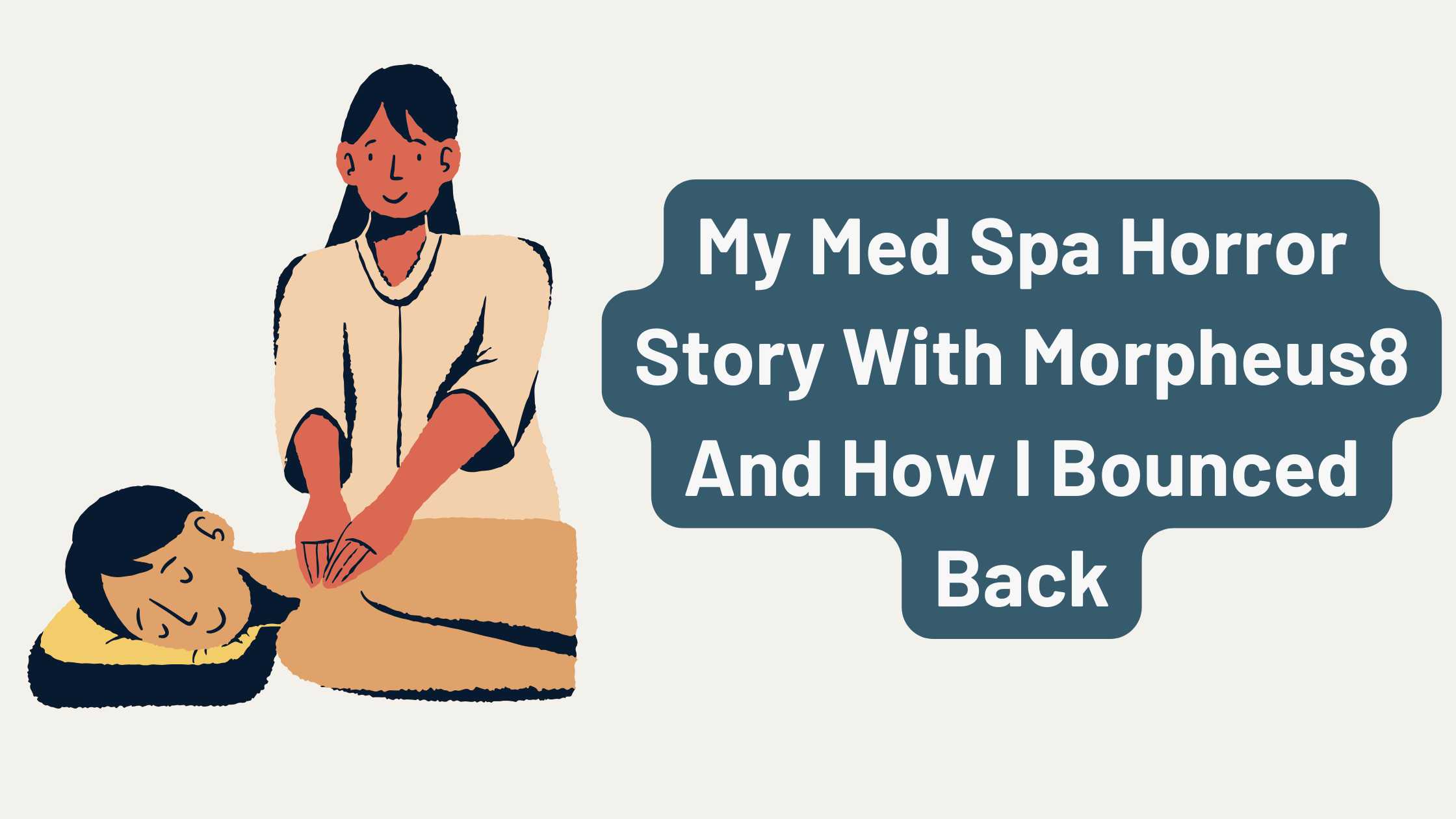 My Med Spa Horror Story With Morpheus8 And How I Bounced Back